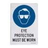 Sandleford Eye Protection Must Be Worn Sign