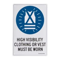 Sandleford High Visibililty Vest Must Be Worn Sign