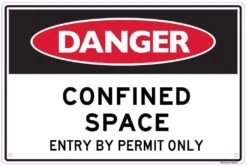 Sandleford Danger Confined Space Permit Only Sign