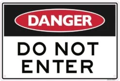 Sandleford Danger Do Not Enter Sign