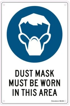 Sandleford Dust Face Mask Sign Must Be Worn