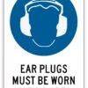 Sandleford Ear Plugs Must Be Worn Sign